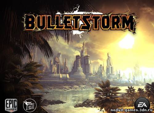 CRACK для Bulletstorm / Multi / 2011 / РС /