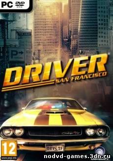 NoCD/NoDVD (Crack) для игры Driver: San Francisco [v1.01 EN]