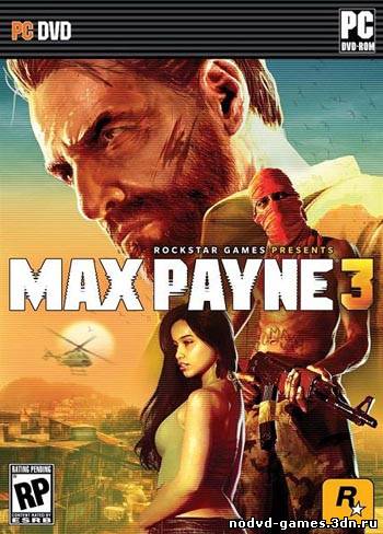 NoDVD + Patch Max Payne 3 [v1.0.0.47 EN/RU]