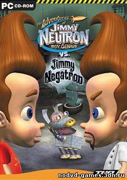 Jimmy Neutron vs. Jimmy Negatron / Джимми Нейтрон против Джимми Негатрона (2003) PC