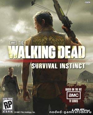 NoDVD, таблетка для The Walking Dead: Survival Instinct [v1.0 EN/RU]